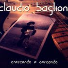 Claudio Baglioni - Crescendo E Cercando CD1