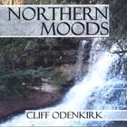 Cliff Odenkirk - Northern Moods