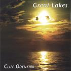 Cliff Odenkirk - Great Lakes