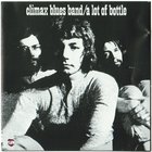 Climax Blues Band - A Lot Of Bottle (Vinyl)
