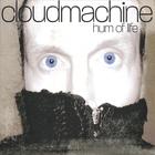Cloudmachine - Hum of Life