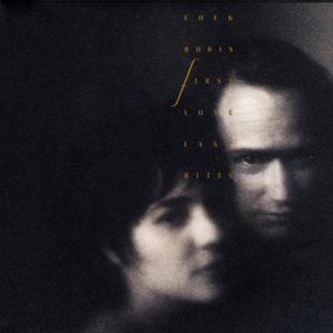 First Love / Last Rites