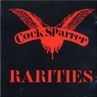 Cock Sparrer - Rarities
