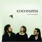 Cocosuma - We'll Drive Home Backwards