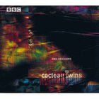 Cocteau Twins - BBC Sessions CD1