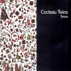 Cocteau Twins - Snow