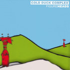 Cold Duck Complex - Figureheads