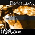 Dark Lanes