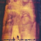 Cole - Suspicion Of Sky