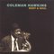 Coleman Hawkins - Body & Soul