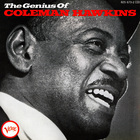 Coleman Hawkins - The Genius Of Coleman Hawkins