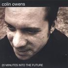 Colin Owens - 20 Minutes Into the Future