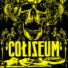 Coliseum - Goddamage (Reissue)