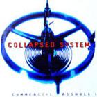 Collapsed System - Commercial Asshole