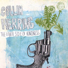 Collin Herring - The Other Side Of Kindness
