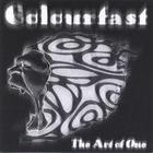 COLOURFAST - The Art of One