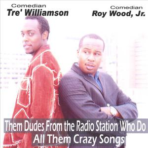 Them Dudes From The Radio Station Who Do All Them Crazy Songs