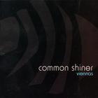 Common Shiner - Viennas