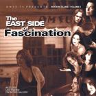 Compilation - The East Side of Fascination