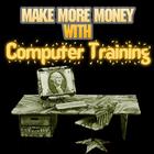 Make More Money With Computer Training