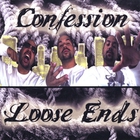 Confession - Loose Ends