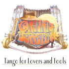 Conjunto Berretin - Tango for Lovers and Fools