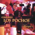 Conjunto Los Pochos - Margie's