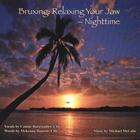 Connie Burgstahler - Bruxing: Relaxing Your Jaw - Night Time