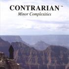 Contrarian - Minor Complexities