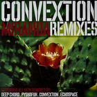 Convextion - Miranda Remixes