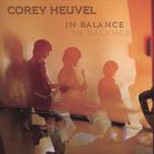 Corey Heuvel - In Balance