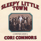 Cori Connors - Sleepy Little Town