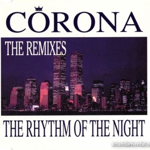 The Rhythm Of The Night (Remixes)
