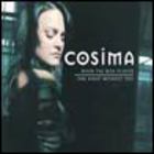 Cosima - When The War Is Over