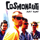 Cosmonauti - Just Surf