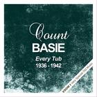 Count Basie - Every Tub (1936 - 1942) (Remastered)