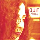 Courtney Fairchild - Quit