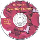Cousins - Something Simple