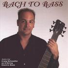 Craig Schoedler - Bach To Bass