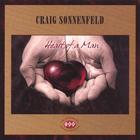 Craig Sonnenfeld - Heart Of A Man