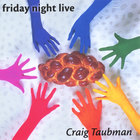 Craig Taubman - Friday Night Live