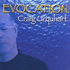 Craig Urquhart - Evocation