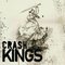 Crash Kings - Crash Kings