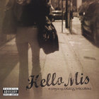 Crazy Ballhead - Hello Mis (Single)
