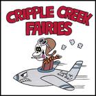 Cripple Creek Fairies - Curl Up And Die