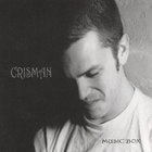 Crisman - Music Box