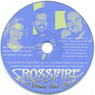 Crossfire - Send Down Your Spirit