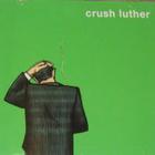 Crush Luther