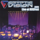Cryptic Vision - Live at ROSFest 2005