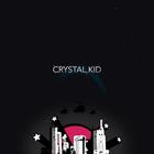 Crystal Kid E.p